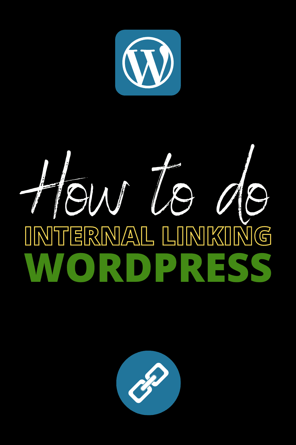 internal links wordpress guide pinterest
