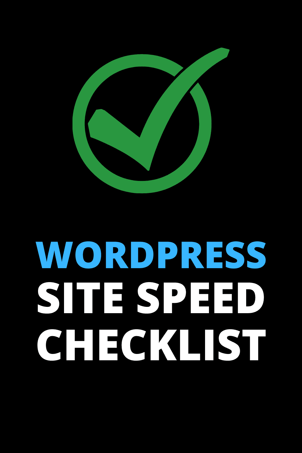 website speed checklist improve performance wordpress