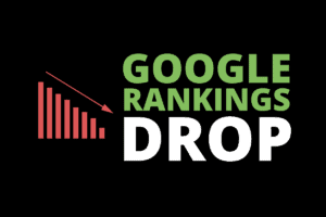 dramatic drop in google rankings