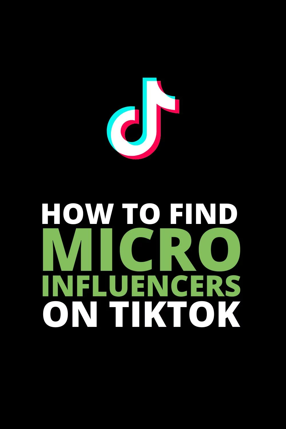 how to find and work with influencers on tiktok (pinterest)