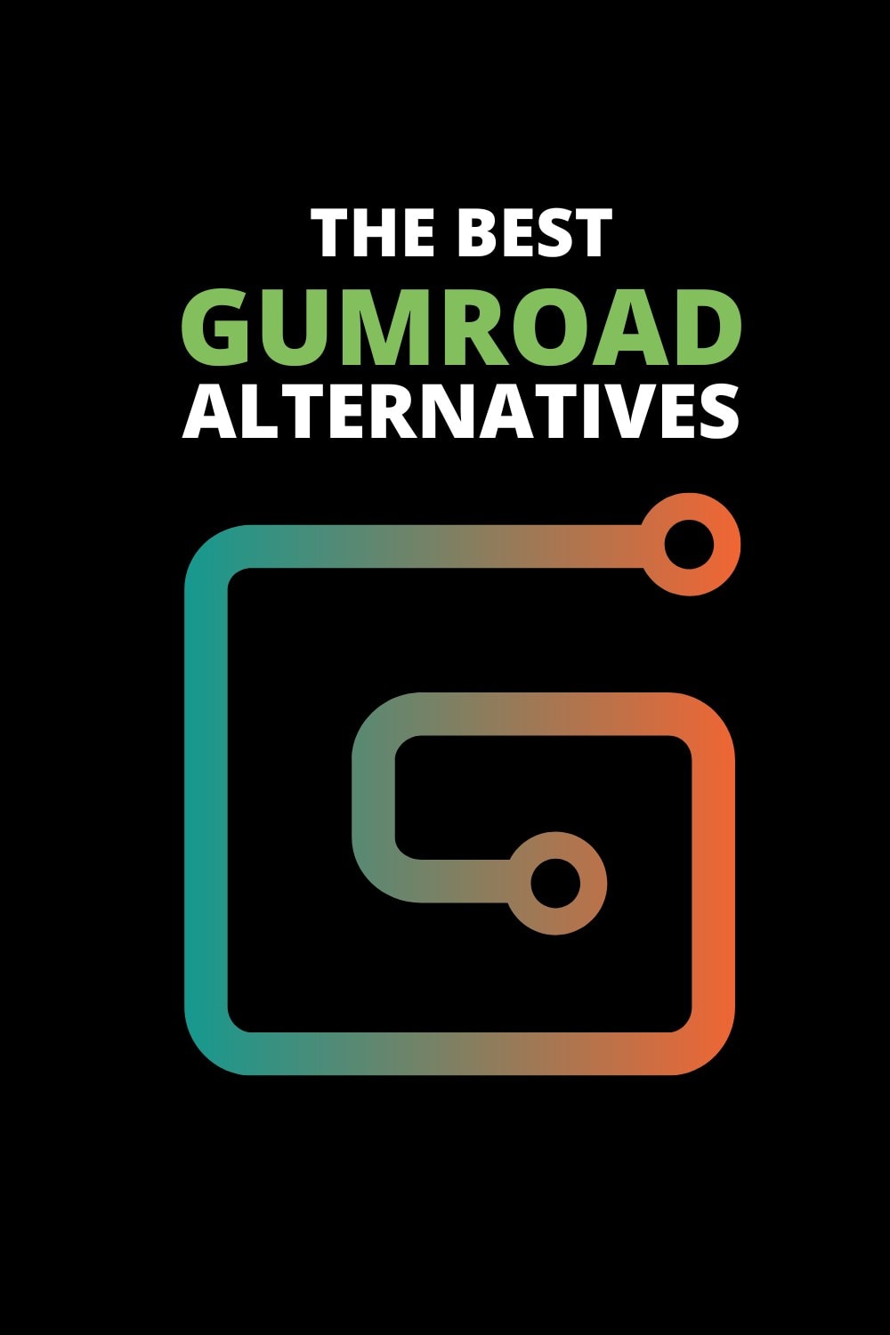 best gumroad alternatives (pinterest)