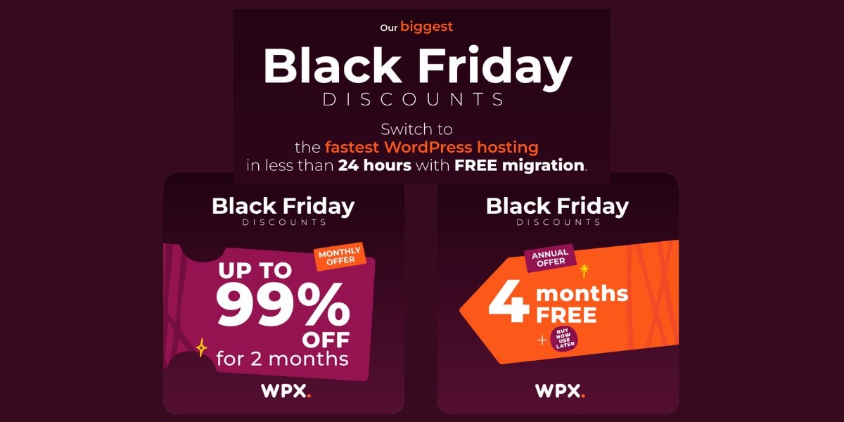 Black Friday hosting deals up to 99% off with WPX.