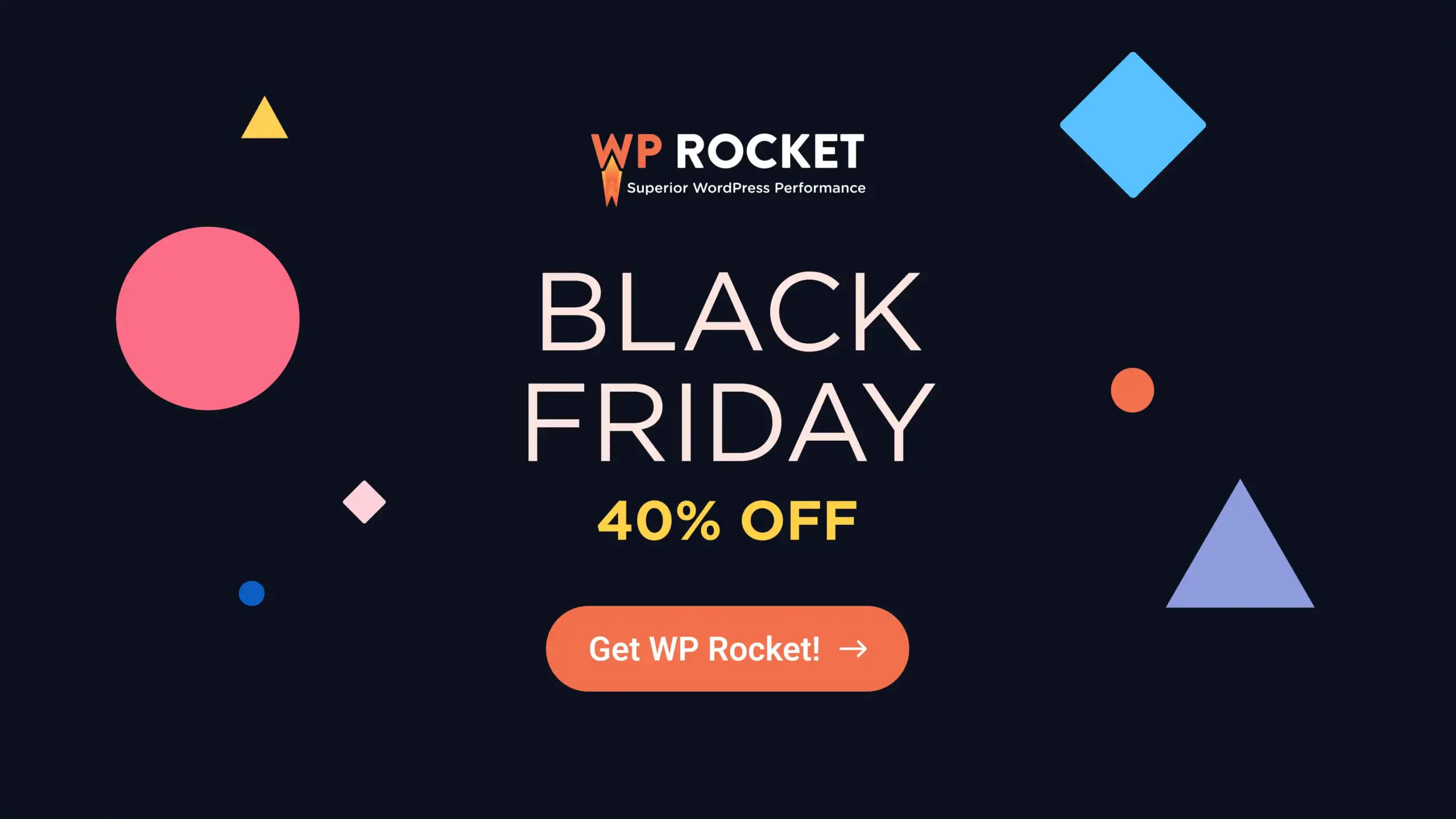 WP Rocket Black Friday 40% Off Sale