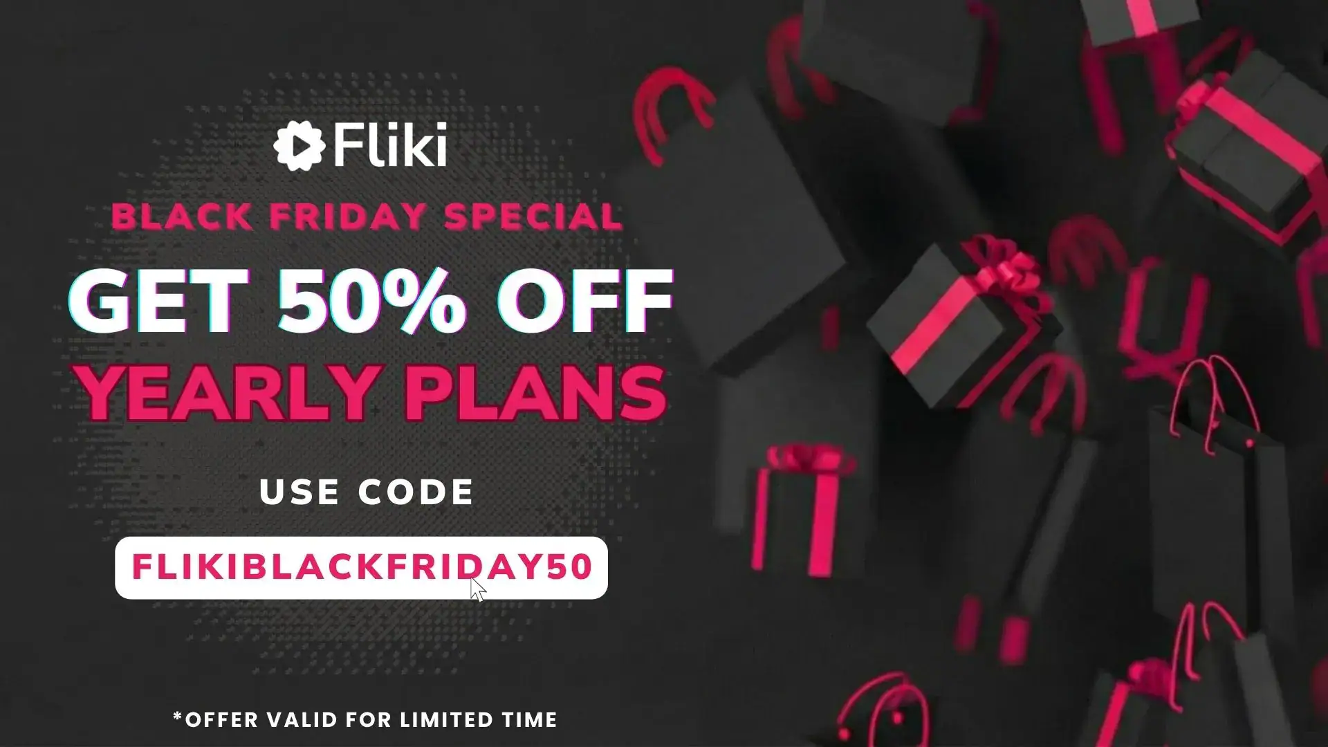 Fliki Black Friday 50% off yearly plans offer.